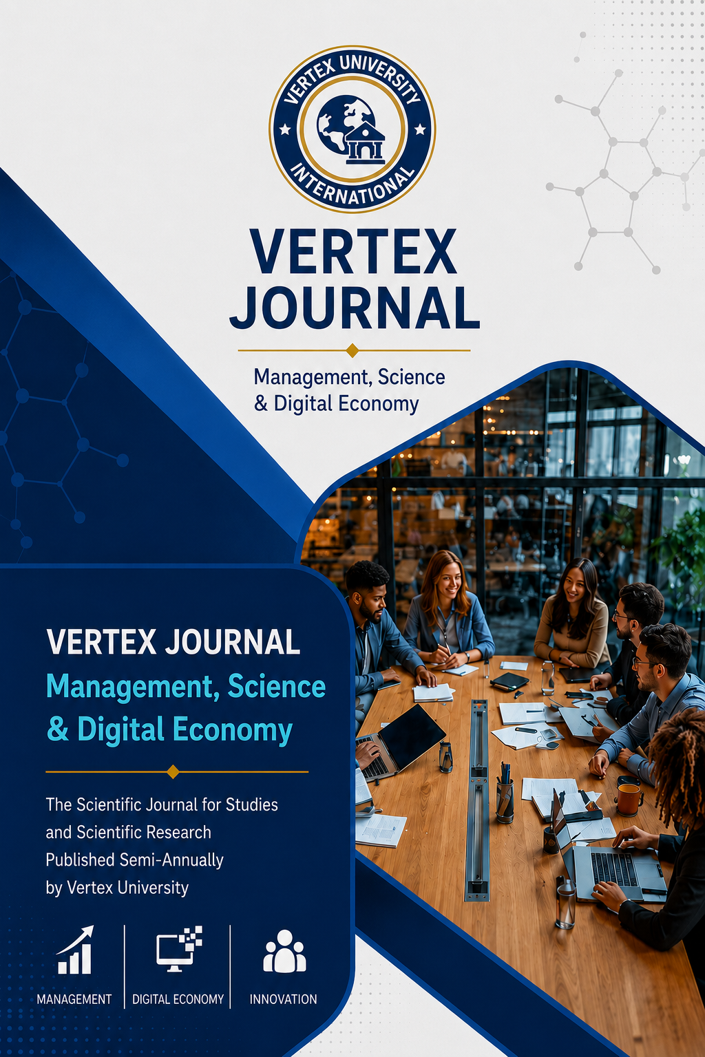 Vertex Journal of Administrative Sciences and Digital Economy